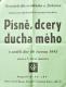 Zakřov, mč. Tršice, o. Olomouc, Kroužek divadelních ochotníků, Písně, dcery ducha mého - plakát, 1943