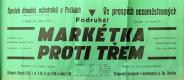 Pečky, Tyl, Markétka proti třem - plakát, 1933