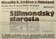 Holešov, Divadlo 6. května, Stilmondský starosta - plakát, 1947