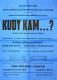 Kolín, Restaurace a jídelny, Kudy kam ...? - plakát, 1956