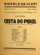 Praha-Nové Město, Divadlo Na Slupi, Cesta do pekel - plakát, 1934