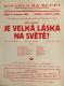Praha, Intimní scéna, Je velká láska na světě? - plakát, v Divadle Na Slupi, 1929