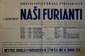 Pardubice, Arbesův okrsek, Naši furianti - plakát, 1938