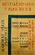 Pardubice, Arnošt, Misantrop - Veselá smrt - Lásky hra osudná - plakát, 1926