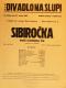 Praha-Nové Město, Vzděl. sbor vyšehradský, Divadlo Na Slupi, Sibiročka malá krotitelka lvů - plakát, 1935