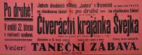 Březovice, Jandera, Čtveráctví krajánka Švejka - plakát, 192x