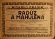 Praha-Braník, Divadlo Braník, Radúz a Mahulena - plakát, 1928