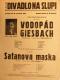 Praha-Nové Město, Vzděl. sbor vyšehradský, Divadlo Na Slupi, Vodopád Giesbach - Satanova maska - plakát, 1934