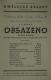 Praha-Malá Strana, Vzdělávací klub Osvěta, Obsazeno - plakát, 1939