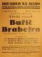 Divadlo Na Slupi, Buřič Brabejra - plakát, 1929
