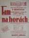 Němčice, Šlégl, Tam na horách - plakát, 1937