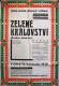Jihlava, Klicpera, Zelené království - plakát, 1928