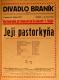 Praha-Braník, SDO, Divadlo Braník, Její pastorkyňa - plakát, 1927