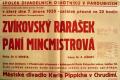 Pardubice, Spolek divadelních ochotníků, Zvíkovský rarášek - Paní mincmistrová - plakát, 1939