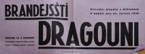 Polička, Ochotníci, Brandejsští dragouni - plakát, 1935