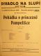 Praha-Nové Město, Divadlo Na Slupi, Pohádka o princezně Pampelišce - plakát, 1934