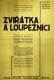 Třebíč, Vrchlický, Zvířátka a loupežníci - plakát, 1935