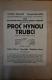Nová Paka, SDO, Proč hynou trubci - plakát, 1935
