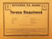 Praha-Nové Město, Divadlo Na Slupi, Tereza Raquinová - plakát, 1934