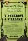 Dětenice, Občanská beseda Tyl, V podkroví a v saloně - plakát , 1907