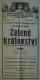 Žďár nad Sázavou, Sázavan-Havlíček, Zelené království - plakát, 1929