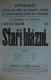 Praha-Střešovice, Lípa slovanská a Družstvo pro vystavění tělocvičny, Staří blázni - plakát,1905