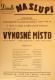 Praha-Nové Město, Vzděl. sbor vyšehradský, Divadlo Na Slupi, Výnosné místo - plakát, 1950