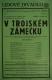 Praha-Bohnice, Lidové divadlo, V trojském zámečku - plakát, 1942