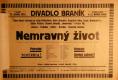 Praha-Braník, Divadlo Braník, Nemravný život - plakát, 1927