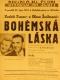 Praha-Nové Město, Divadlo Na Slupi, Bohémská láska - plakát, 1941