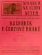 Praha-Nové město, Divadlo Na Slupi, Kašpárek v čertově hradě - plakát, 1930