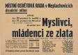 Neplachovice, Místní osvětová rada, Myslivci, mládenci ze zlata - plakát, 1947