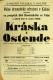 Kolín, Volné dramatické sdružení, Kráska z Ostende - plakát, 1909