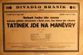 Praha-Braník, SDO, Divadlo Braník, Tatínek jde na manévry - plakát, 1930
