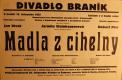 Praha-Braník, SDO, Madla z cihelny - plakát, 1933