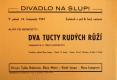 Praha-Nové Město, Divadlo Na Slupi, Dva tucty rudých růží - plakát, 1947