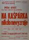 Nový Bydžov, Jirásek, Plakáty, Na Kašpárka nikdo nevyzraje - plakát, 1948