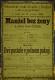 Praha-Karlín, Ochotnické české divadlo, Manžel bez ženy, Dvě postele v jednom pokoji - plakát, 1865
