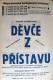 Praha-Kobylisy, Lidové divadlo, Děvče z přístavu, 1941