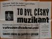 Cerekvice nad Bystřicí, Bystřičan, To byl český muzikant - plakát, 1964
