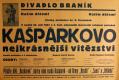 Praha-Braník, SDO, Kašpárkovo nejkrásnější vítězství - plakát, 1934