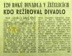 Žiželice, Oslava 120 let divadla v obci - novinové články, 1967