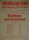 Praha-Vyšehrad, Divadelní a hudební beseda Vojan, Komtesa von Vyšehrad - plakát, 1934