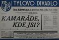Kutná Hora, Tyl, Kamaráde, kde jsi - plakát, 1936