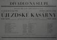 Praha, Spolek rodáků Jungmannova kraje, Újezdské kasárny - plakát, 1933