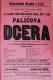 Luže, Jaroslav, Paličova dcera - plakát, 1897