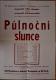 Libáň, Bozděch, Půlnoční slunce - plakát, 1954