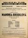 Praha-Pankrác, Národní socialisté, Komise žen: Maminka Brodilová, v  Divadle Na Slupi - plakát, 1936