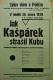 Polička, Ochotníci, Jak Kašpárek strašil Kubu - plakát, 1939