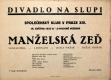 Praha-Nusle, Společenský klub, Manželská zeď - plakát, v Divadle Na Slupi, 1948